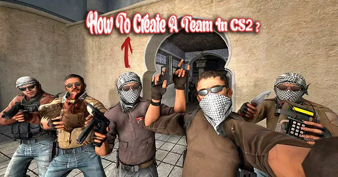 create a team in cs2